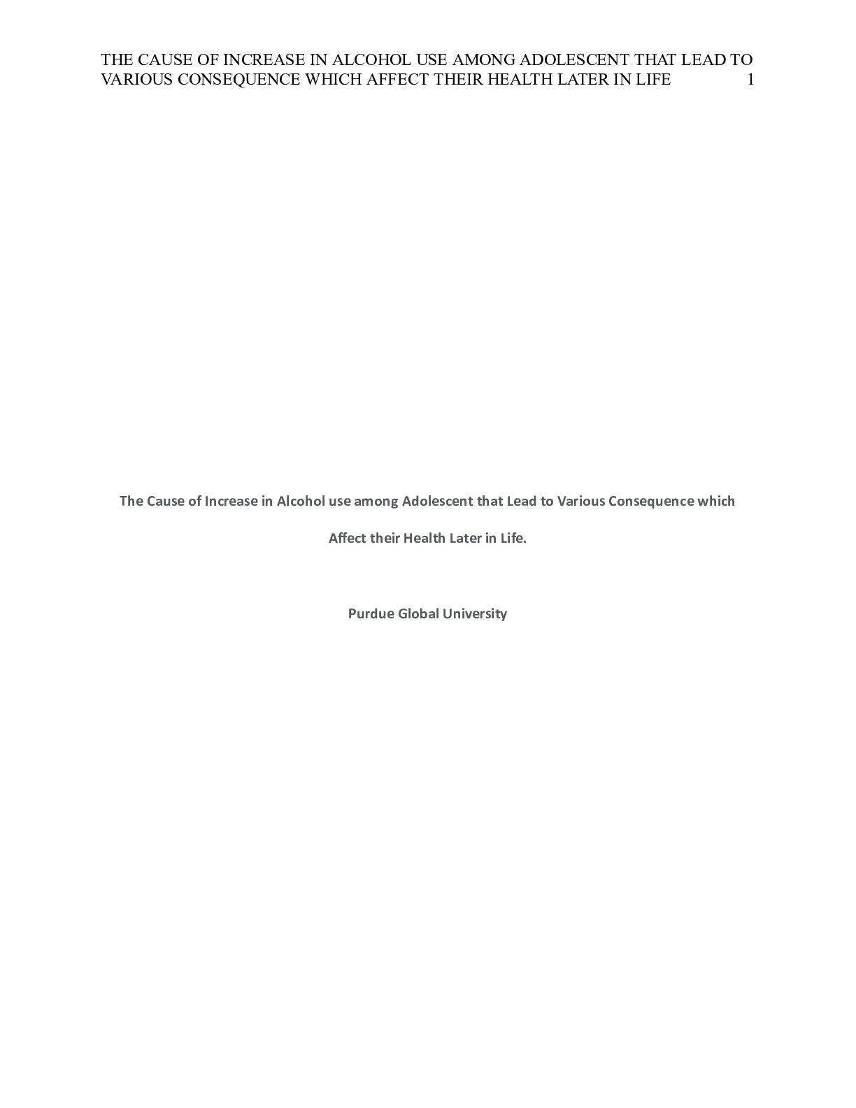 Preview of CM107 Unit 8 Assignment.docx    The Cause of Increase in Alcohol use among Adolescent that